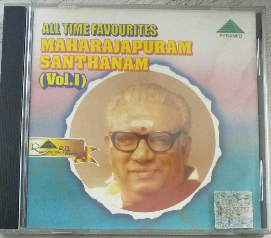 All Time Favourite Maharajapuram Santhanam vol 2 Carnatic Audio CD ...